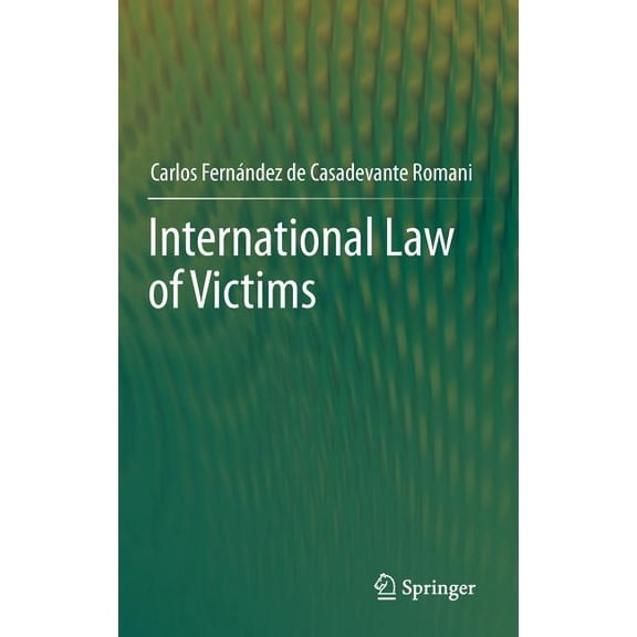 International Law of Victims, (Hardcover)