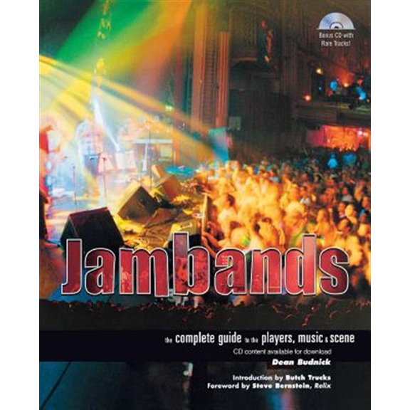 Pre-Owned Jambands: The Complete Guide to the Players, Music & Scene Paperback