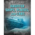 thumbnail image 2 of YIKES! It's Haunted: Haunted Ships, Planes, and Cars (Paperback), 2 of 2
