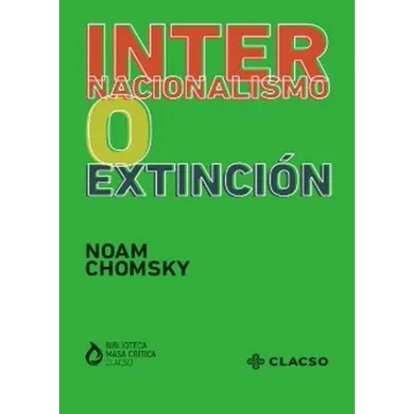 Internacionalismo o extinción