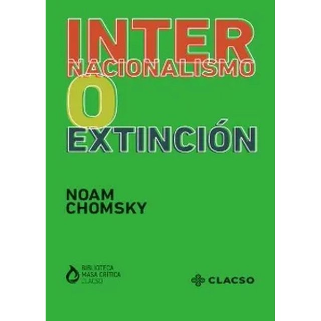 Internacionalismo o extinción