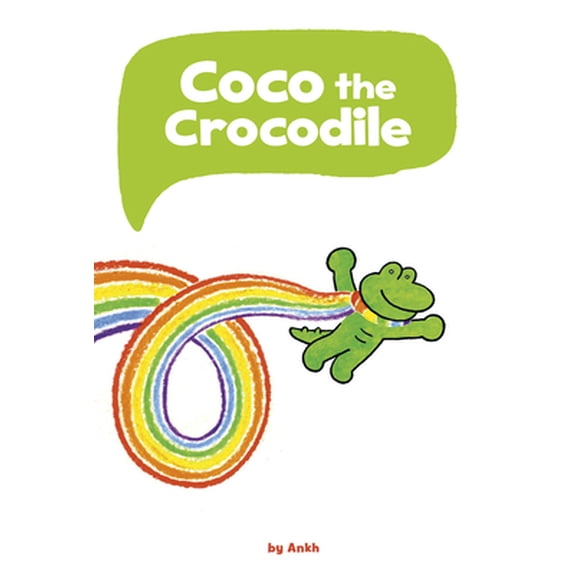 Pre-Owned Coco the Crocodile (Hardcover) 1515861384 9781515861386