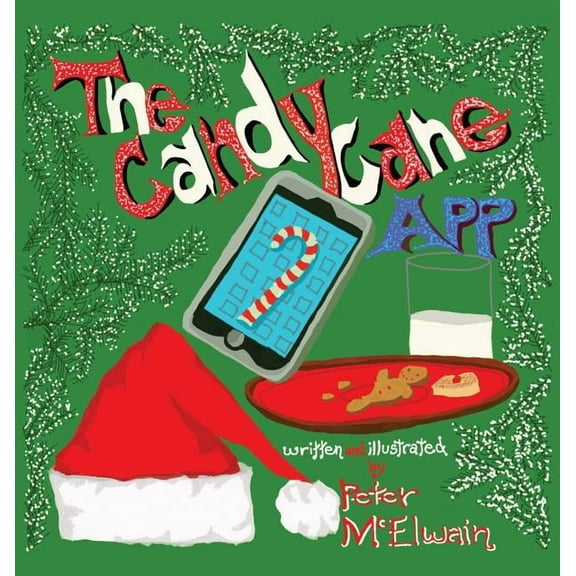 The Candy Cane App, (Hardcover)