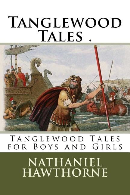 tanglewood tales book tanglewood tales book