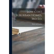 Low-cost Suburban Homes, 3rd Ed. (Paperback)