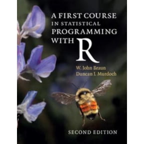 Pre-Owned A First Course in Statistical Programming with R (Paperback) 1107576466 9781107576469
