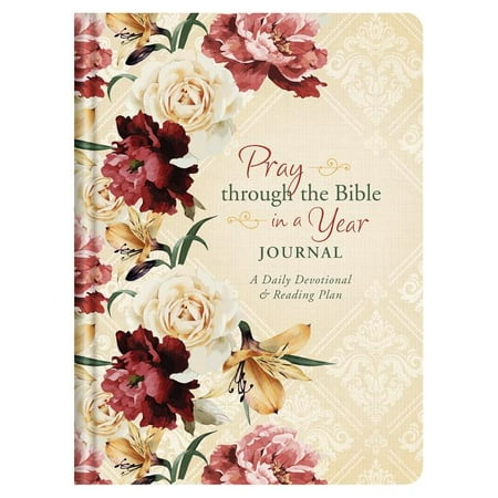 Pray Through the Bible in a Year Journal - by Darlene Franklin (Hardcover)