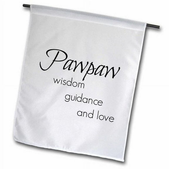 3dRose, Pawpaw wisdom, guidance, love, 12 x 18 inch Garden Flag