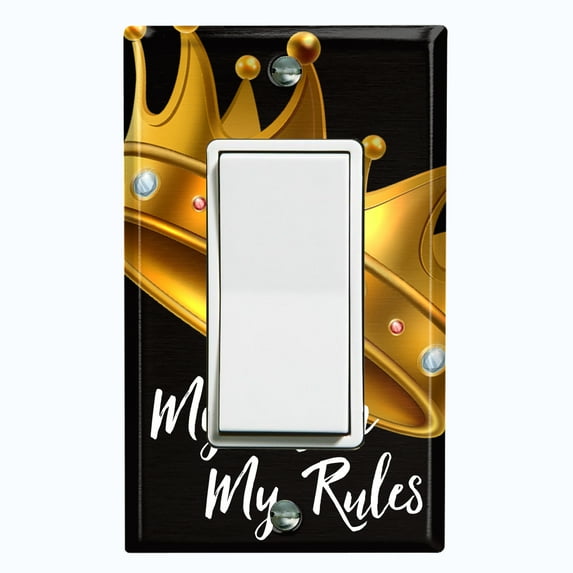 Metal Light Switch Plate Outlet Cover (My Room My Rules Crown Tilted - Single Rocker)