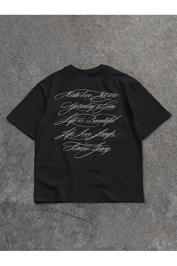 Unisex Black Gothic Script Inspirational Quote T-Shirt