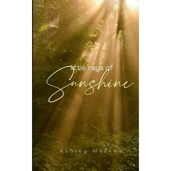 Little Rays of Sunshine, (Paperback)