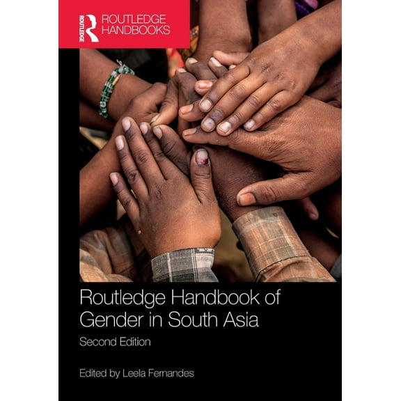 Routledge Handbook of Gender in South Asia, (Paperback)