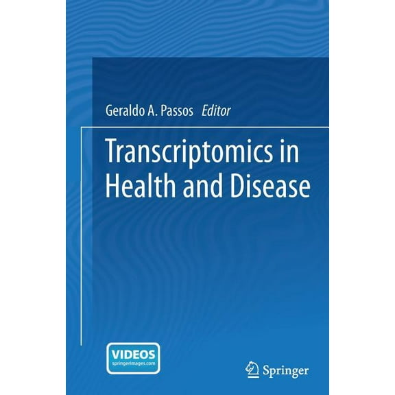 Transcriptomics in Health and Disease, (Paperback)