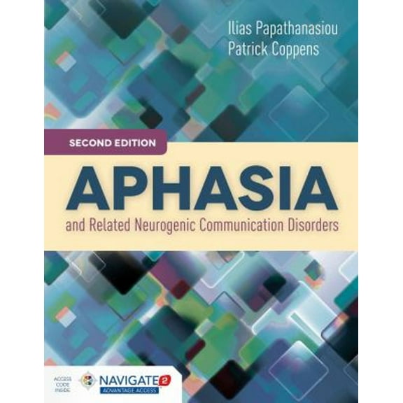 Pre-Owned Aphasia and Related Neurogenic Communication Disorders [With Access Code] (Paperback) 1284077314 9781284077315