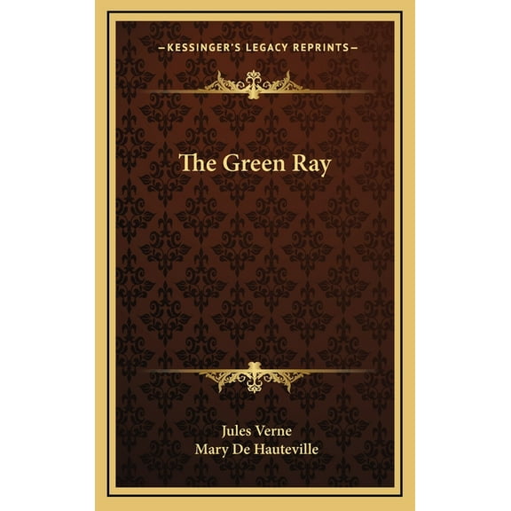 The Green Ray (Hardcover)