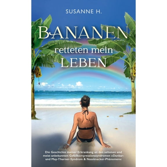 Bananen retteten mein Leben (Paperback)