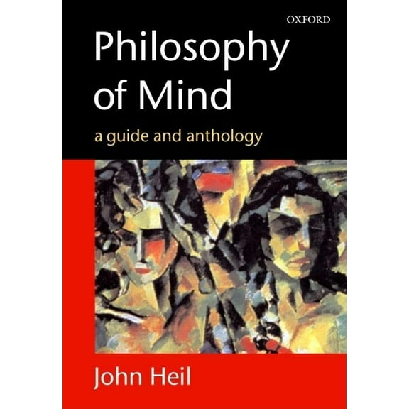 Philosophy of Mind: A Guide and Anthology, (Paperback)