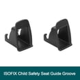 thumbnail image 4 of 2 Pcs Car Child Seat ISOFIX Interface Buckle Fixed Guide Seat Belt Bracket Connector, 4 of 6