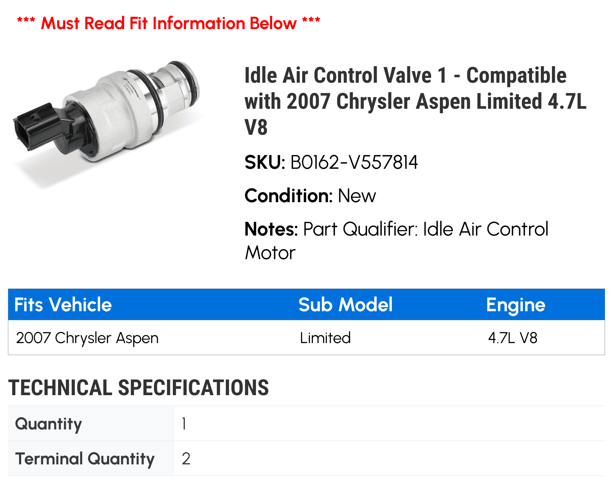 Idle Air Control Valve 1 - Compatible with 2007 Chrysler Aspen Limited 4.7L V8
