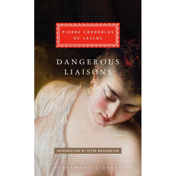 Dangerous Liaisons, (Hardcover)