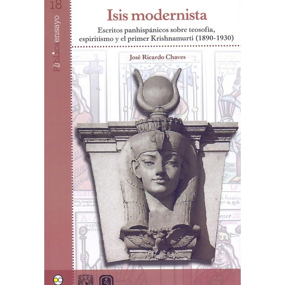 Isis modernista Bonilla Artigas Editores 9786078636976