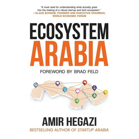 Ecosystem Arabia: The Making of a New Economy (Paperback)