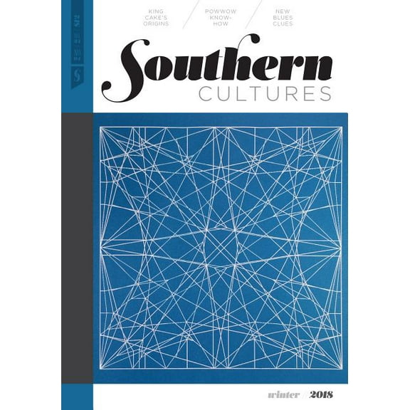 Southern Cultures: Volume 24, Number 4 - Winter 2018 Issue, (Paperback)