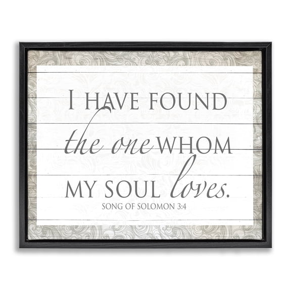 Stupell Industries Rustic Lodge The One Whom My Soul Loves Black Floating Frame Canvas Art, 21 x 17, by SD Graphics Studio