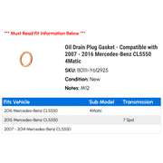 Oil Drain Plug Gasket - Compatible with 2007 - 2016 Mercedes-Benz CLS550 4Matic 2008 2009 2010 2011 2012 2013 2014 2015