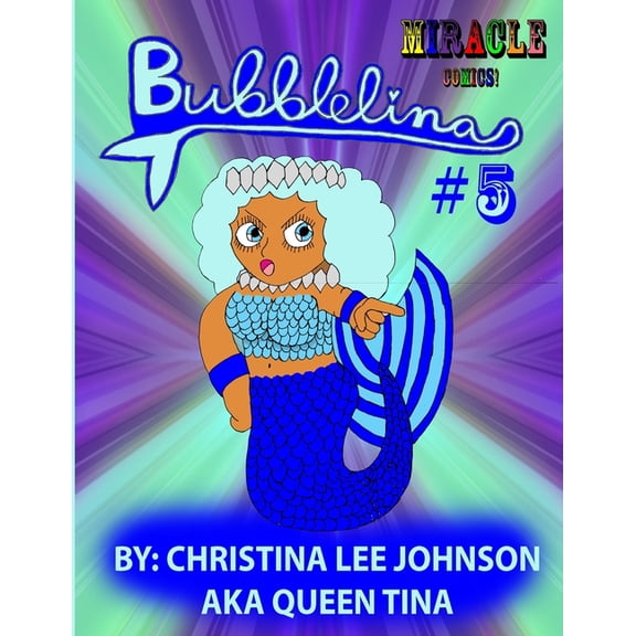 Bubblelina #5 (Paperback)