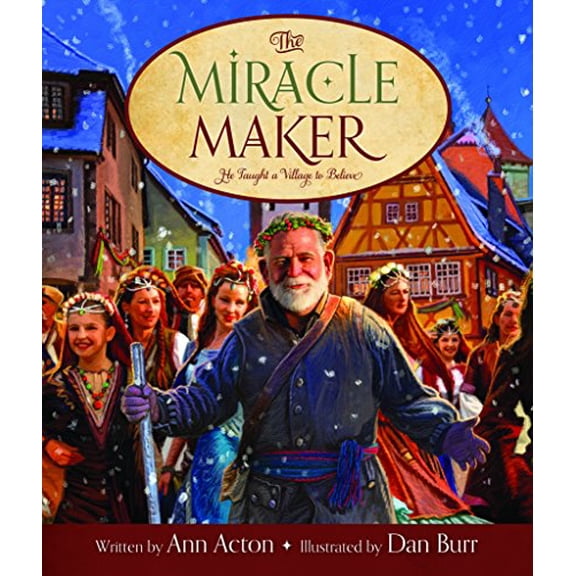 Pre-Owned The Miracle Maker, 9781621084242, 1621084248, Hardcover,