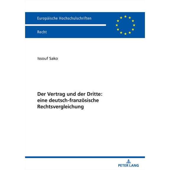 Europäische Hochschulschriften Recht: Der Vertrag und der Dritte (Paperback)