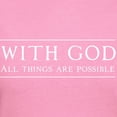 thumbnail image 3 of CafePress - With God All Things Are Possible T Shirt - Women's Traditional Fit Dark T-Shirt, 3 of 4
