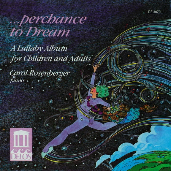 Carol Rosenberger - Perchance to Dream - Music & Performance - CD
