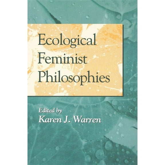 Hypatia Book Ecological Feminist Philosophies, (Paperback)