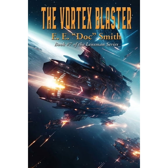The Vortex Blaster: A Positronic Book, (Paperback)