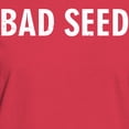 thumbnail image 3 of CafePress - Bad Seed T Shirt - Women's Traditional Fit Dark T-Shirt, 3 of 4