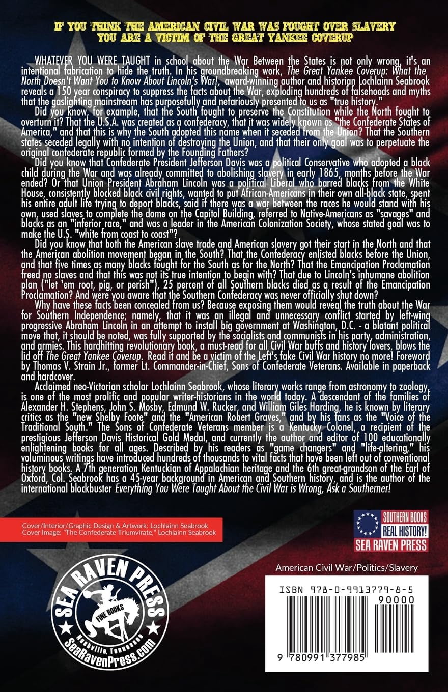 The Great Yankee Coverup: What the North Doesn't Want You to Know about Lincoln's War!
