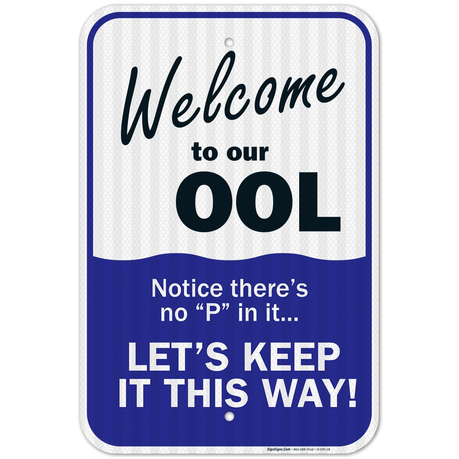 Swimming Pool Sign, to Our OOL Sign, Pool Rules,