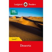 Ladybird Readers: BBC Earth: Deserts : Level 1 (Paperback)