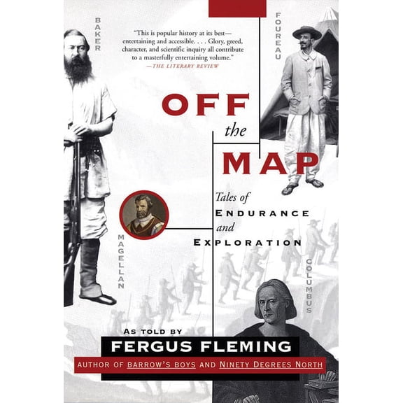 Off the Map: Tales of Endurance and Exploration, (Paperback)