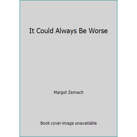 Pre-Owned It Could Always Be Worse (Paperback) 0590339893 9780590339896