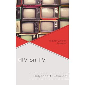 HIV on TV: Popular Culture's Epidemic, (Hardcover)