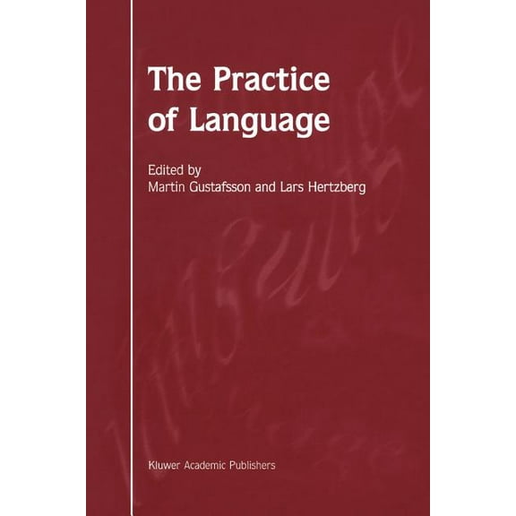 The Practice of Language, (Paperback)