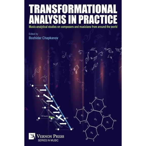 Music: Transformational analysis in practice: Music-analytical studies on composers and musicians from around the world (Paperback)