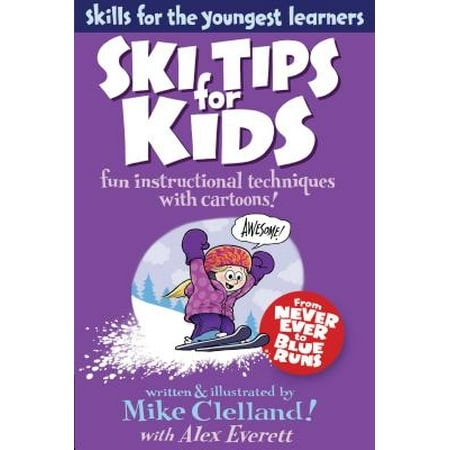 Ski Tips for Kids (Best Twin Tip Skis)