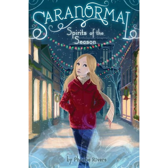 Saranormal Spirits of the Season, Book 4, (Hardcover)