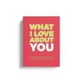 thumbnail image 1 of I Love You 30 Things Fill-in-the-blank Book Daily Life Feeling Record Love Reason Collection Gifts For Birthday, 1 of 2