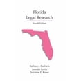 thumbnail image 1 of Pre-Owned Florida Legal Research (Legal Research Series) (Paperback) 1611631572 9781611631579, 1 of 1