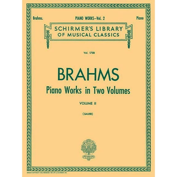 Piano Works: Piano Works - Volume 2: Schirmer Library of Classics Volume 1758 Piano Solo (Paperback)